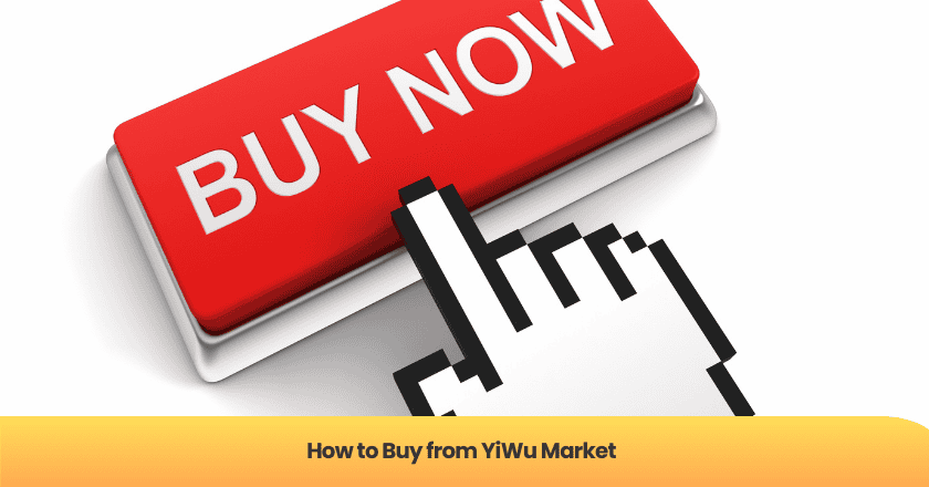 How to Buy from YiWu Market